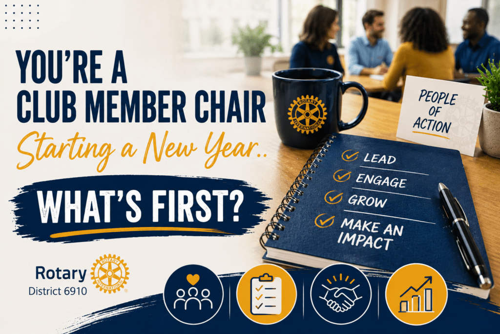 Your a new club membership chair